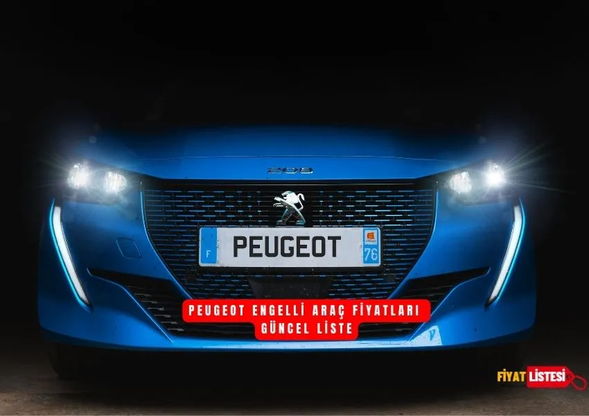 Peugeot Engelli Araç Fiyatları 2023 – (ÖTV’siz)
